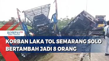 Korban Laka Tol Semarang-Solo Berrtambah Jadi 8 Orang