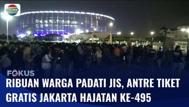 Pemprov DKI Sediakan 20 Ribu Tiket Gratis Saksikan Malam Puncak Jakarta Hajatan ke-495 | Fokus