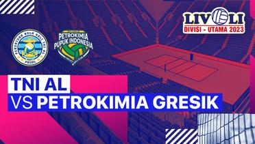 Putri: TNI-AL vs Petrokimia Gresik Pupuk Indonesia - Full Match | Livoli Divisi Utama 2023