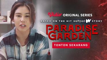 Paradise Garden - Vidio Original Series | Tonton Sekarang