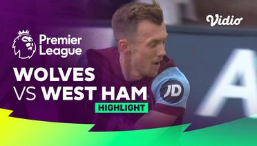Wolves vs West Ham - Highlights | Premier League 23/24