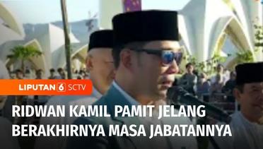 Ridwan Kamil Pamit pada Warga Jawa Barat Jelang Akhir Masa Jabatannya Sebagai Gubernur | Liputan 6