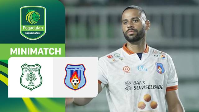 PSMS Medan vs Sumsel United - Mini Match | Pegadaian Championship 2025/26