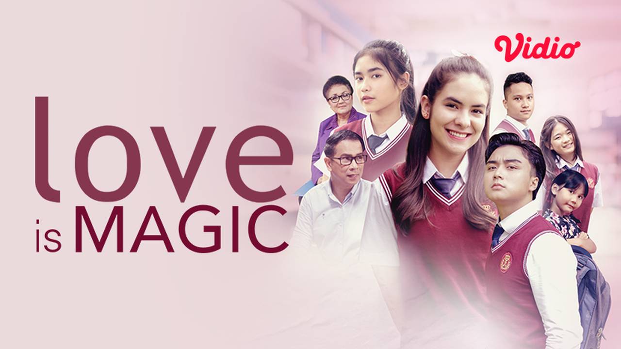 Streaming Love is Magic Vidio