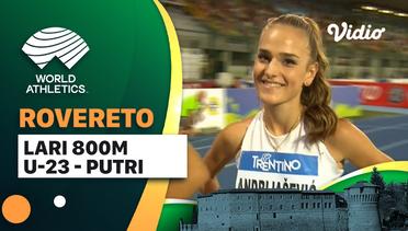 Full Match | Lari 800m U-23| Putri | World Athletics Continental Tour: Roverto 2023