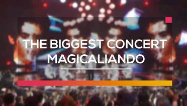 The Biggest Concert MagicAliando