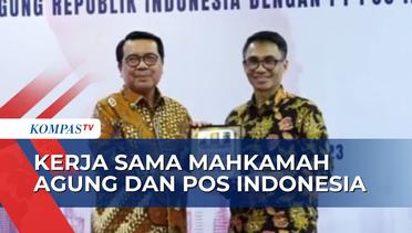 Gandeng PT POS Indonesia, Urusan Surat Menyurat MA akan Lebih Efektif dan Efisien! - MA NEWS