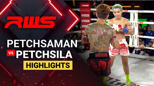 Petchsaman vs Petchsila - Highlight | RWS Muay Thai 2026