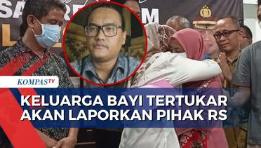 Keluarga Bayi Tertukar di Bogor Akan Laporkan Pihak RS ke Polisi!