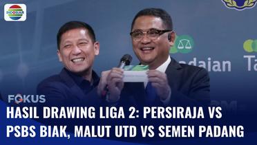 Hasil Drawing Semifinal Liga 2: Persiraja vs PSBS Biak, Malut United vs Semen Padang | Fokus