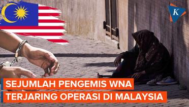 Malaysia Tangkap Pengemis WNI, Disebut Bisa Kantongi Rp 33 Juta Per Bulan