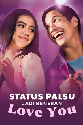 Status Palsu Jadi Beneran Love You