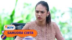 Wahh!! Cinta Hampir Saja Menemukan Keberadaan Sam | Samudra Cinta - Episode 664