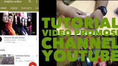 TUTORIAL SEDERHANA PROMOTE YOUR CHANNEL YOUTUBE
