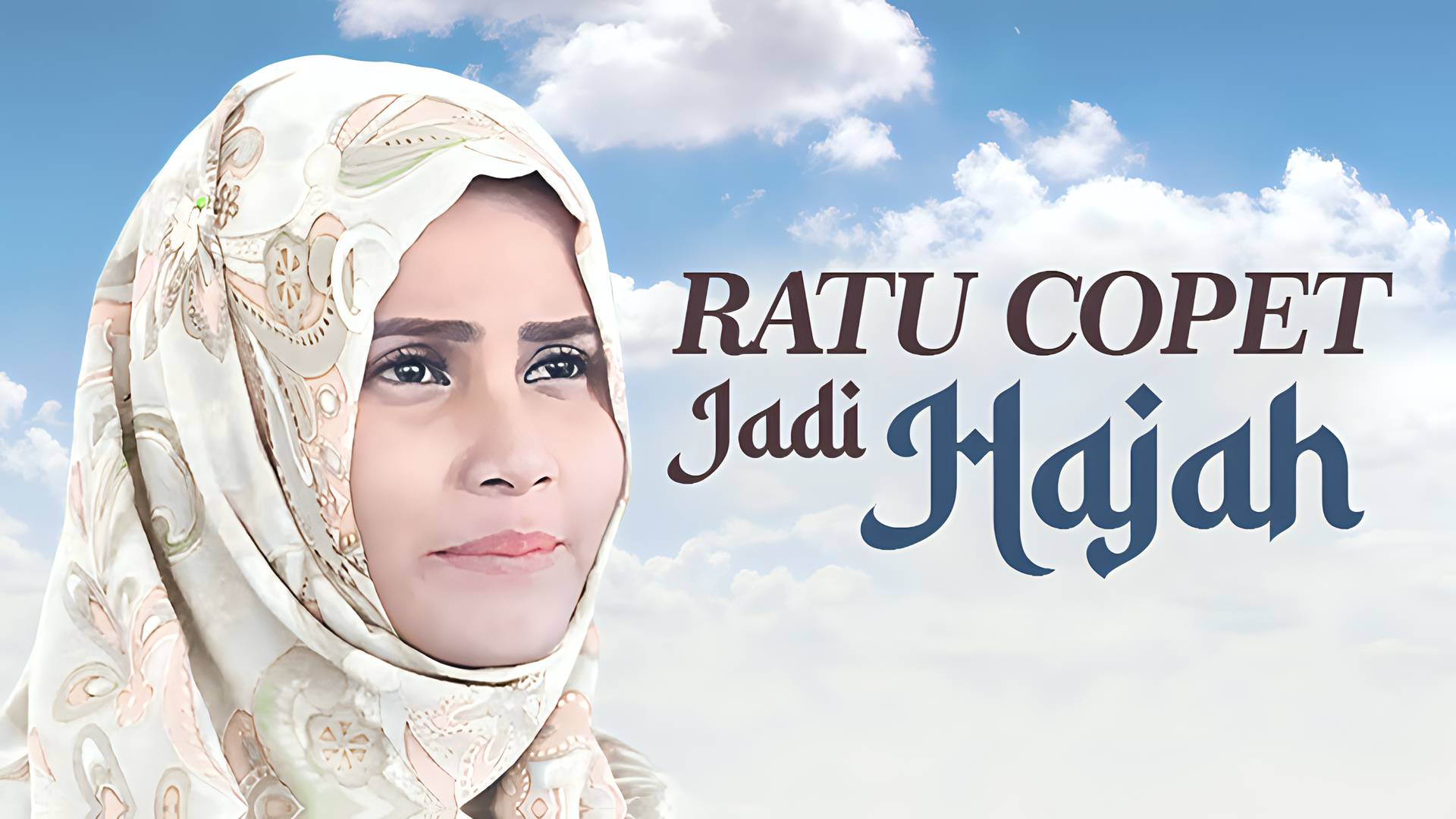 Ratu Copet Jadi Hajah