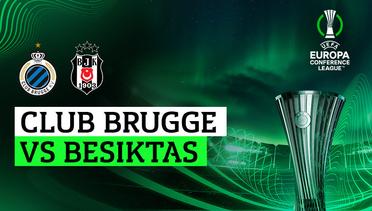 Club Brugge vs Besiktas - Full Match | UEFA Europa Conference League 2023/24