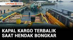 Kapal Kargo Terbalik di Dermaga Anambas Kep. Riau | Liputan 6