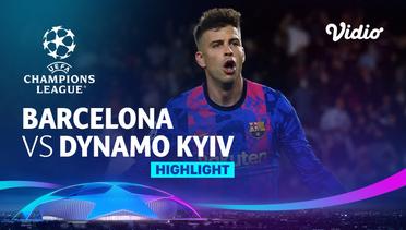 Highlight - Barcelona vs Dynamo Kyiv | UEFA Champions League 2021/2022