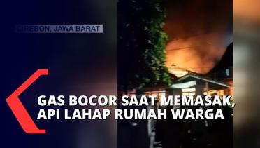 Tinggalkan Kompor dan Berkumpul dengan Keluarga, Satu Rumah Warga di Cirebon Ludes Terbakar!
