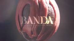 Bintang Movie Review: Banda The Dark Forgotten Trail
