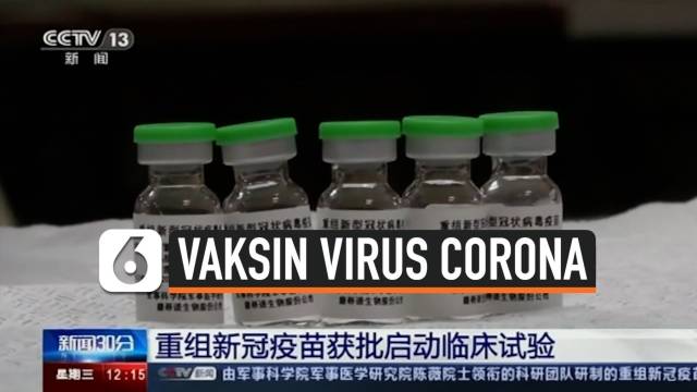 Cina Segera Uji Klinis Vaksin Untuk Lawan Covid-19