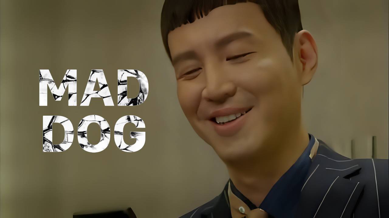 Mad Dog - Episode 06 (2017)