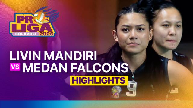 Putri: Jakarta Livin Mandiri vs Medan Falcons - Highlight | Proliga 2026