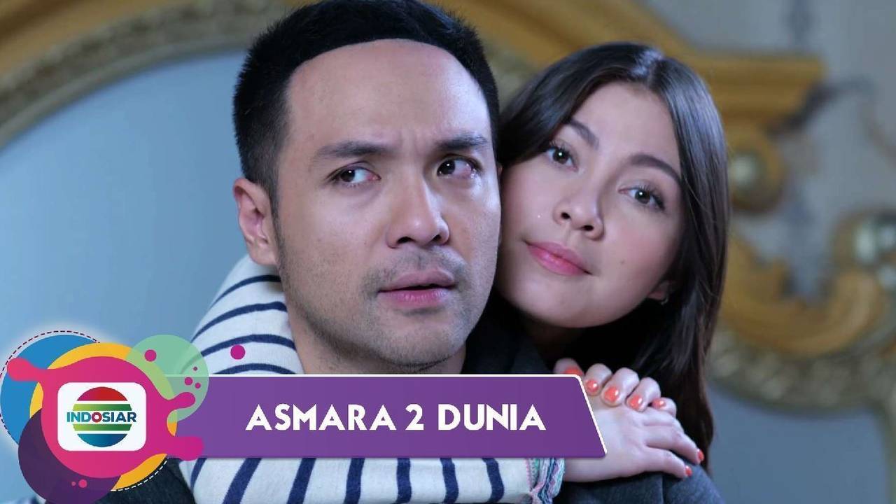 Asmara 2 Dunia - Episode 63 - Asmara 2 Dunia (2022)