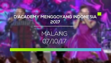 D'Academy Menggoyang Indonesia 2017 - Malang 07/10/17