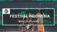 Festival Indonesia - Sangkuriang