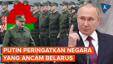Rusia Peringatkan Negara-negara yang Berniat Serang Belarus