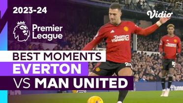5 Momen Terbaik | Everton vs Man United | Premier League 2023/24