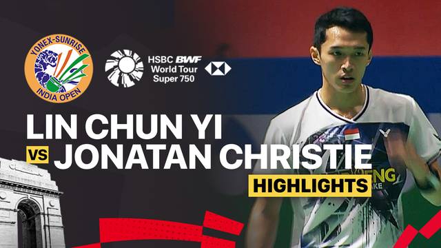 Lin Chun Yi (TPE) vs Jonatan Christie (INA) - Highlight | YONEX-SUNRISE India Open 2026