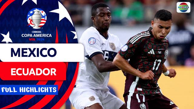 Mexico vs Ecuador - Full Highlight | Copa America 2024