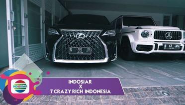 Longok Kendaraan Mewah Crazy Rich Malang!! Kinclong Dan Rare Item Semua!! | Indosiar X 7 Crazy Rich Indonesia
