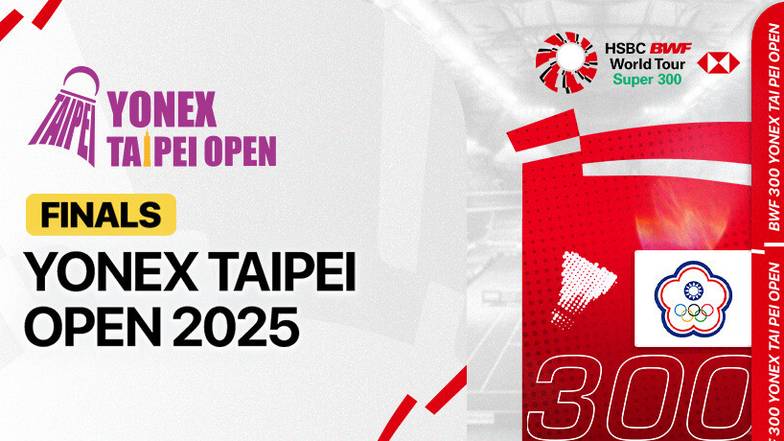 Yonex Taipei Open 2025 - Finals cover
