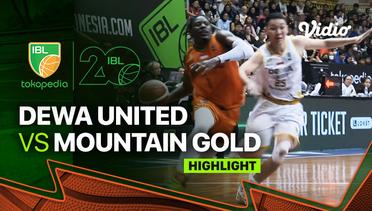 Highlights | Dewa United Banten vs Mountain Gold Timika | IBL Tokopedia 2023