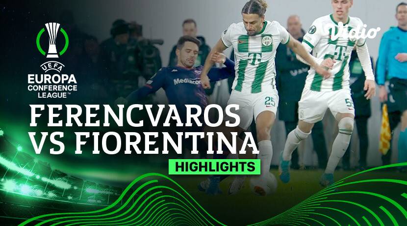 ACF Fiorentina vs. Ferencváros: Extended Highlights