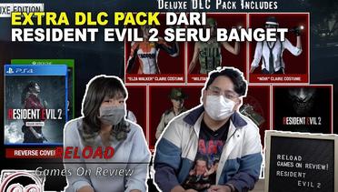 Resident Evil 2: Extra DLC Pack | RELOAD : Games On Review