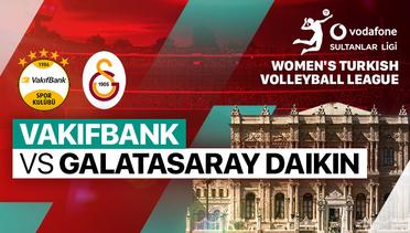 Vakifbank vs Galatasaray Daikin - Full Match | Women's Turkish Volleyball League 2023/24