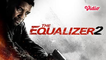 The Equalizer 2 - Trailer