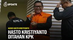 Liputan6 Update: KPK Tahan Sekjen PDIP Hasto Kristiyanto