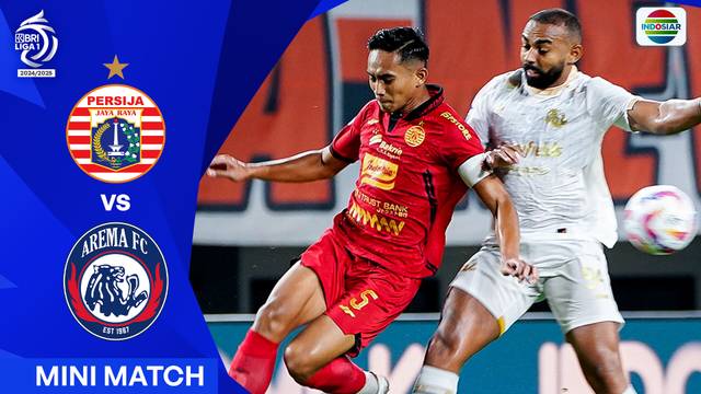Persija VS Arema FC - Mini Match | BRI Liga 1 2024/25