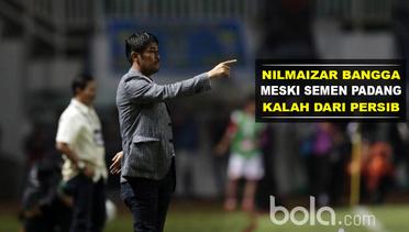 Nilmaizar Tetap Bangga Kepada Pemain Meski Semen Padang Kalah dari Persib Bandung