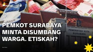 Pemkot Surabaya Minta Disumbang Warga, Etiskah?