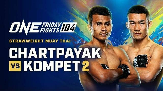 ONE Friday Fights 104