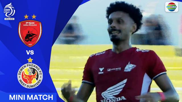 PSM Makassar VS Semen Padang FC - Mini Match | BRI Liga 1 2024/25