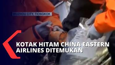 Setelah 2 Hari, Salah Satu Kotak Hitam China Eastern Airlines Ditemukan dalam Kondisi Rusak Parah