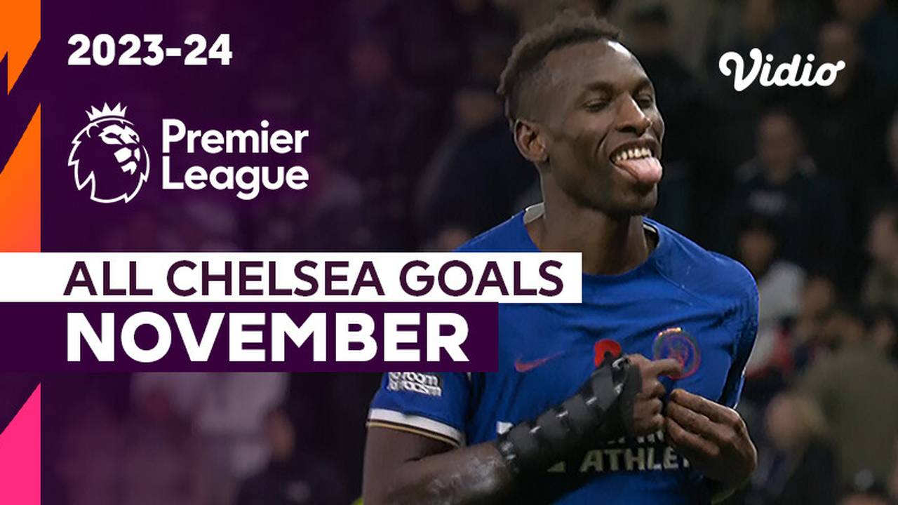 Kompilasi Gol Chelsea Bulan November | Premier League 2023/24