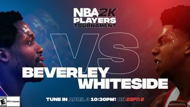 NBA 2K Players Tournament - First Round - Hassan Whiteside vs Patrick Beverley